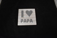 I Love papa Onderzetter